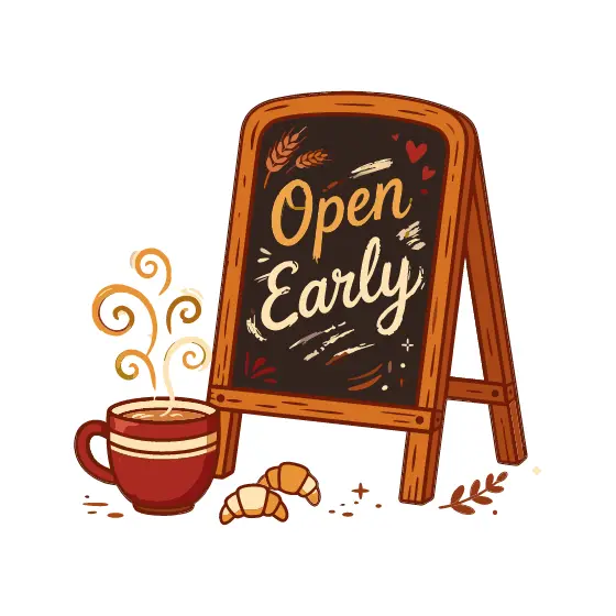 Red Mug Open Early Sign With Croissants
