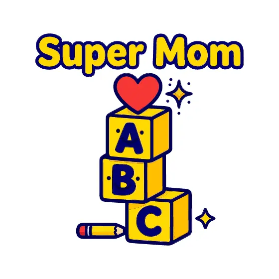 Super Mom ABC Blocks With Heart