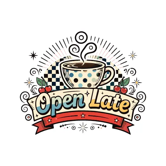 Funky Retro Coffee Open Late Sign