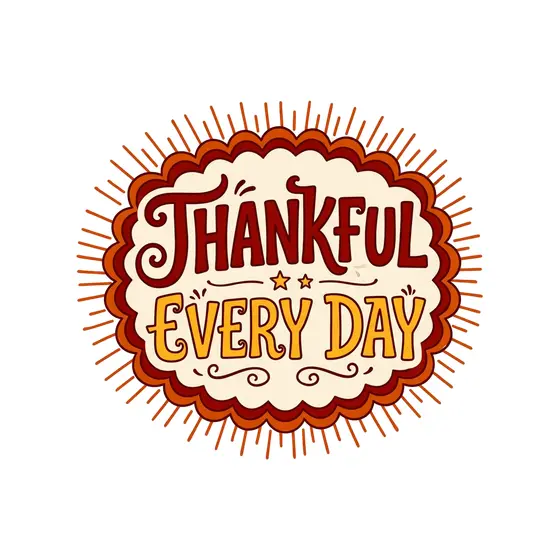 Thankful Every Day Sunburst Badge