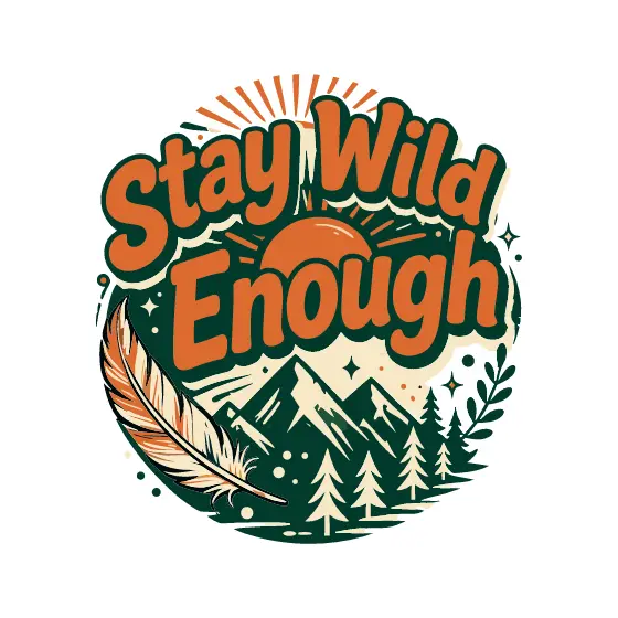 Circular Sunrise Stay Wild Enough Badge