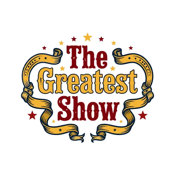 The Greatest Show Circus Banner