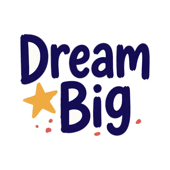 Dream Big Text With Star And Sparks
