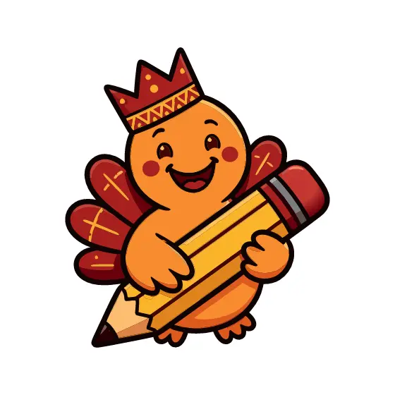 Turkey With Crown Holding Pencil