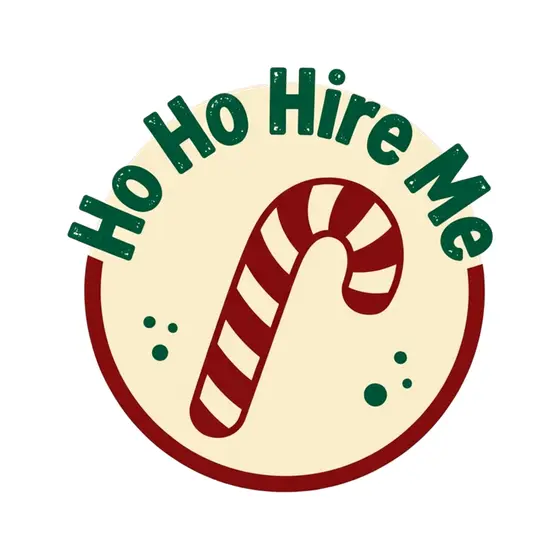 Candy Cane Badge Ho Ho Hire Me