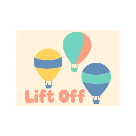 Lift Off Balloons Staggered Layout Peach Text